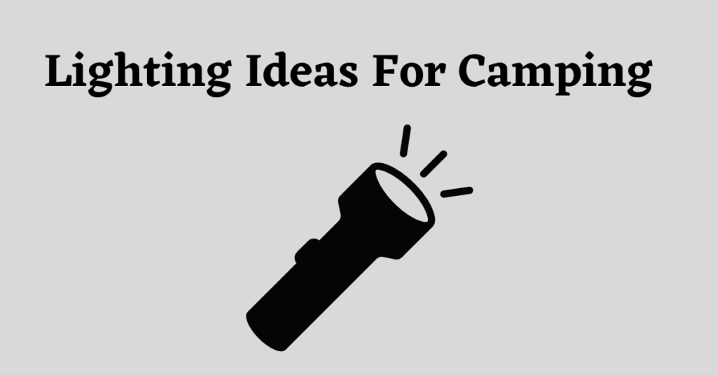Image for lighting ideas for camping